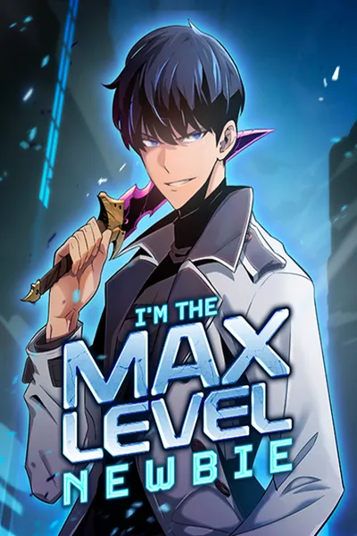 I'm the Max-Level Newbie