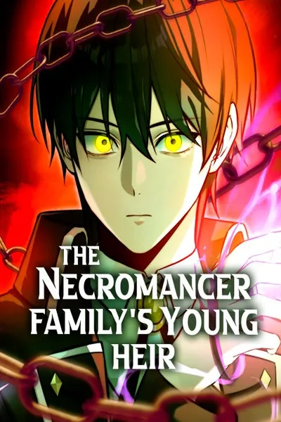 The Necromancer Family’s Young Heir